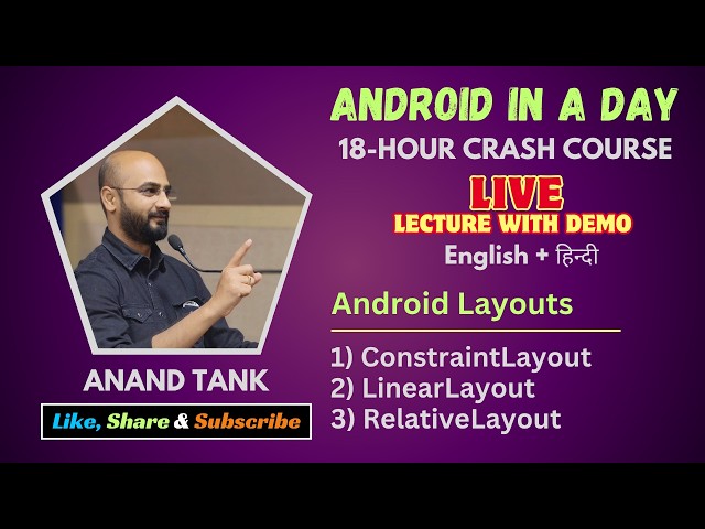 Android Lecture 14 : Android Layouts, ConstraintLayout, LinearLayout, RelativeLayout | Properties