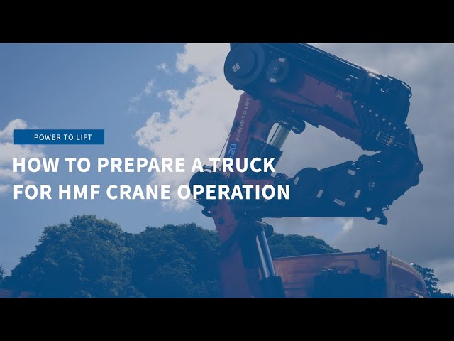 How to prepare a truck for HMF crane operation