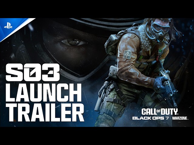 Call of Duty: Black Ops 7 & Warzone - Season 03 Launch Trailer | PS5 & PS4 Games