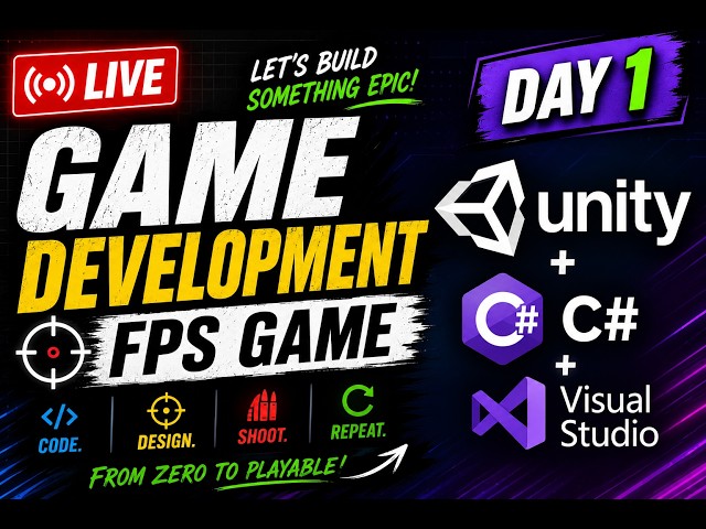 🔴 Unity FPS Game Development LIVE | Day 1