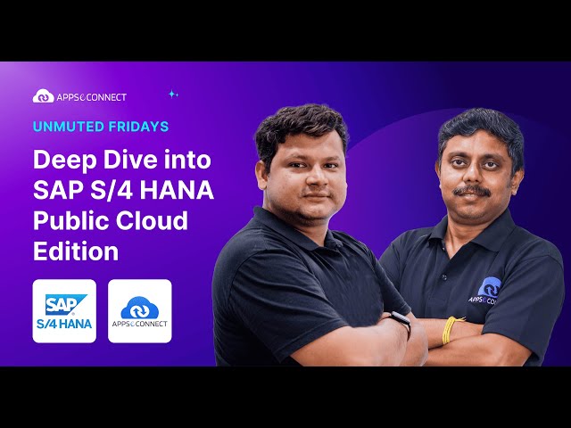 SAP S/4HANA Public Cloud Edition Explained | Unmuted Friday Ep: 2