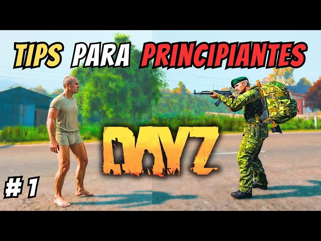 ✅ 20 TIPS para EMPEZAR en DAYZ en 2025