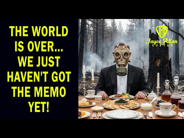 The World Is Over...Original Music by Jayce Allan