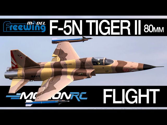 Freewing F-5N Tiger II High-Performance 80mm EDF Jet - Motion RC Flight