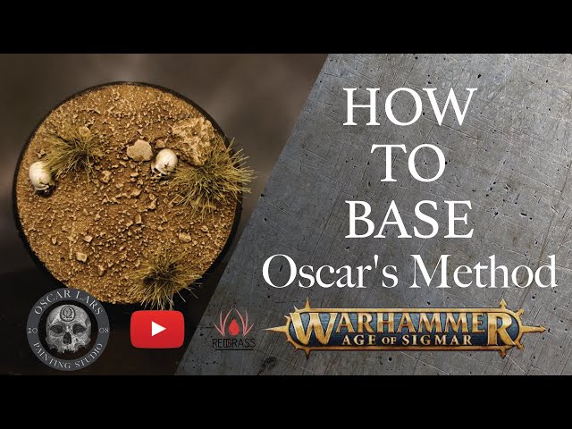 Miniature Painting tutorial - Oscar Lars - Basing Method