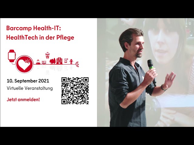 Barcamp Health-IT 2021 – HealthTech in der Pflege