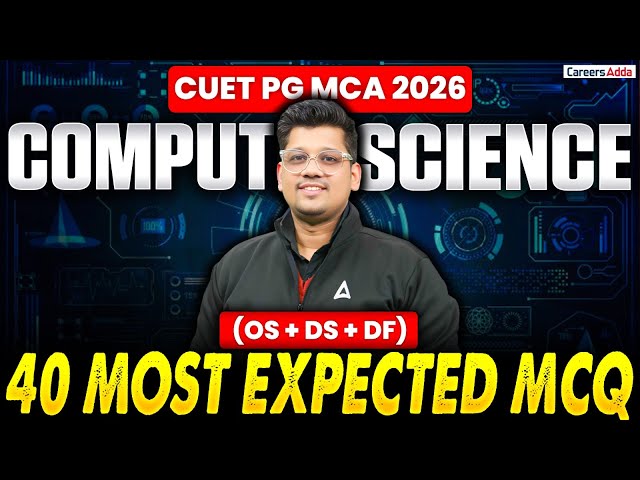 CUET PG MCA 2026 | 40 Most Expected MCQ (OS + DS + Discrete Maths)