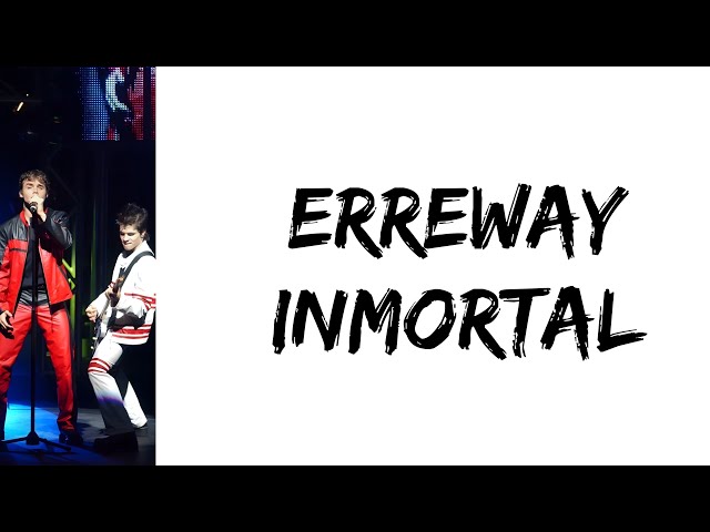 Erreway - Inmortal (feat. Benjamin Rojas & Felipe Colombo) (letra)