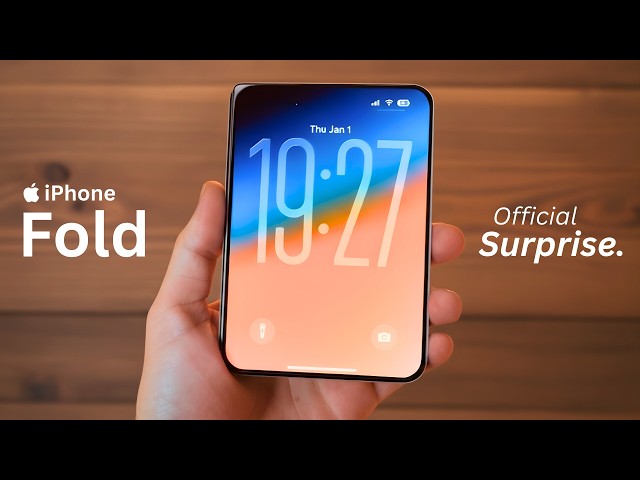 iPhone Fold - Apple’s Bold Move Could Surprise You!