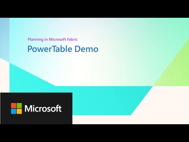 Planning in Microsoft Fabric: PowerTable sheets demo