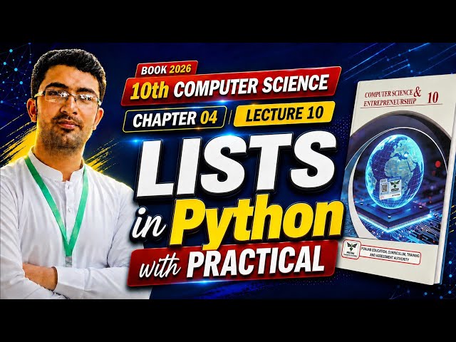 Lists in Python Class 10 | Computer Science Chapter 04 |  New Book 2026 