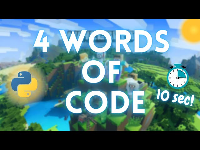 Creating a game with four words of code