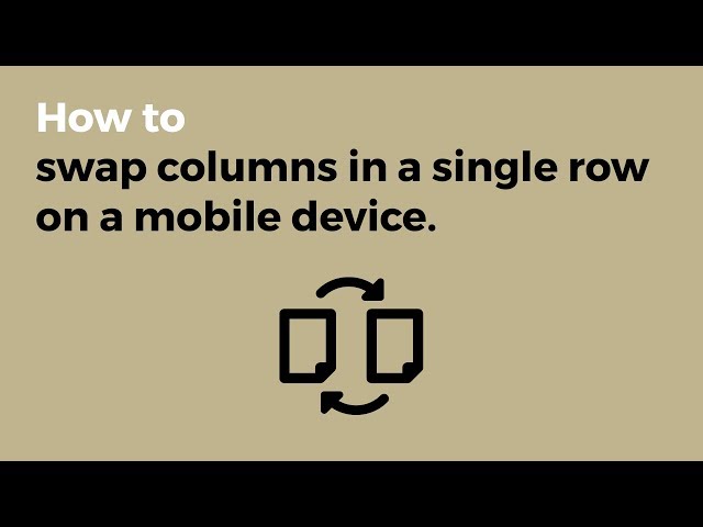 Swap Columns on Mobile Using Flex!