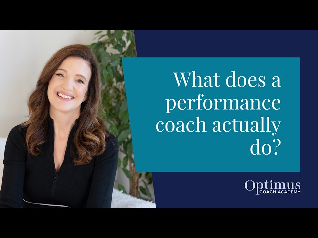 What Does A Performance Coach Actually Do?