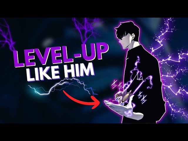 How to Actually Level Up in Real Life Like Sung Jin Woo (Solo Leveling)