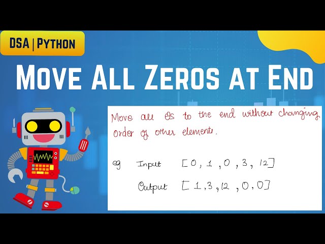#10 Move All Zeros to the End | Explained Visually (Python + Dry Run) |  LeetCode | Interview QA