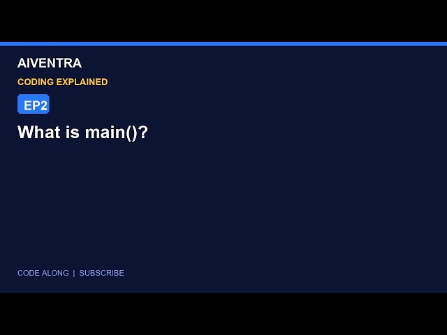 What is main() in Flutter? App Entry Point Explained