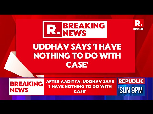 BREAKING LIVE | Uddhav Thackeray Tries To Distance From Disha-SSR Case