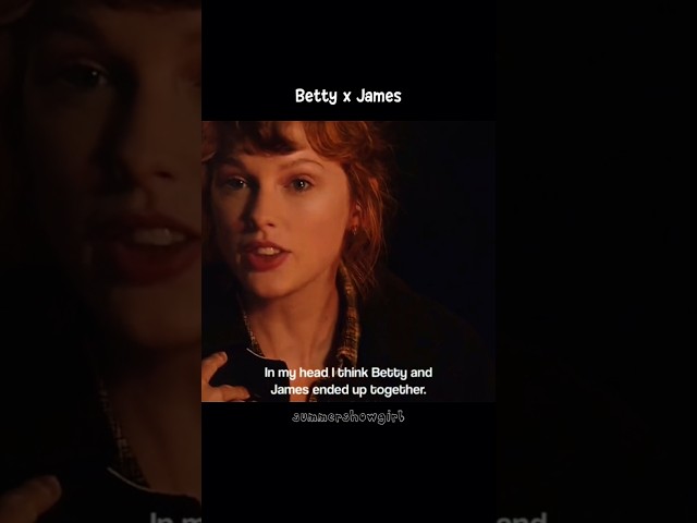 Betty x James #taylorswift