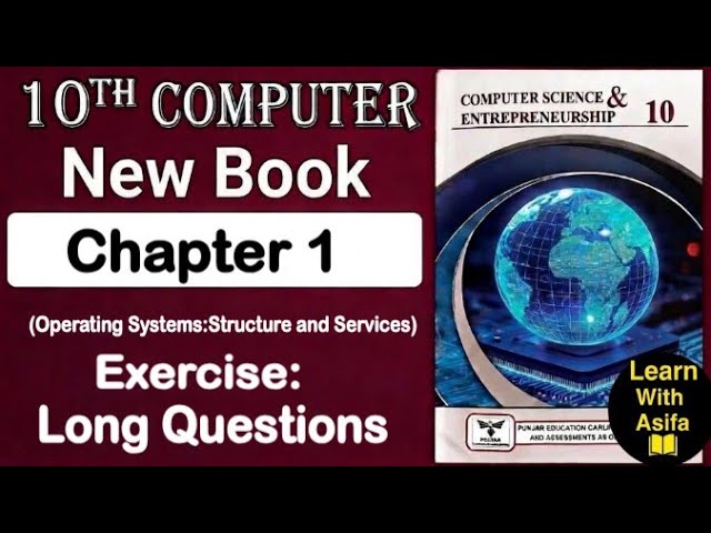 10Th Class Computer New Book 2026 Chapter 1 || Exercise Long Questions