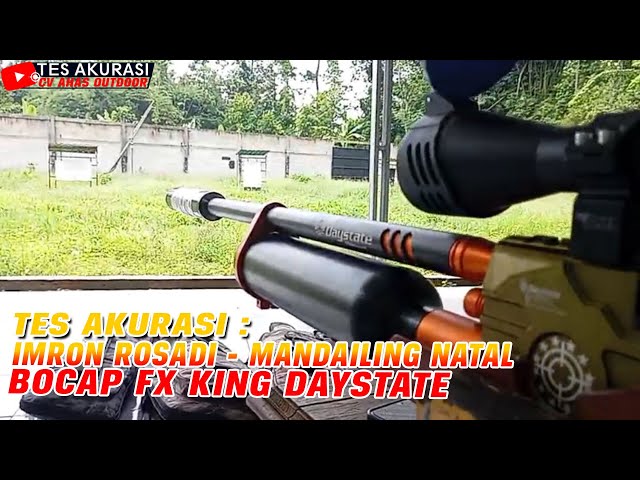 Accuracy Test of the Bocap FX King Daystate Air Rifle, Ordered by Boss Imron Rosadi, MandAILING, ...