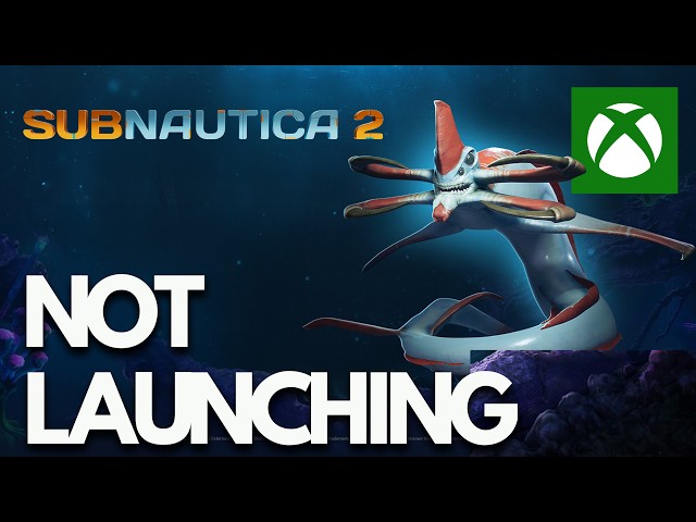 Subnautica 2 Not Launching/Crashing/Not Loading/Black Screen (Xbox Game Pass PC) FIX🎮🔥