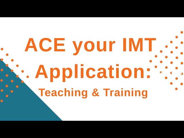 IMT Application | Teaching & Training