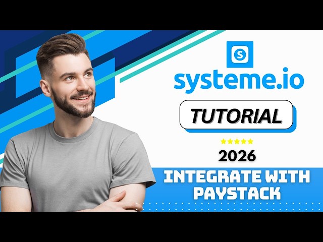 How to Integrate Systeme.io with Paystack in 2026 (Step-by-Step Tutorial)