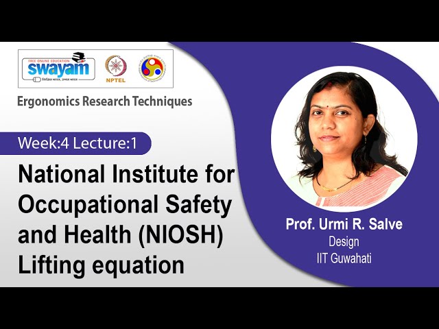 Lec 14: National Institute for Occupational Safety and Health (NIOSH) Lifting equation