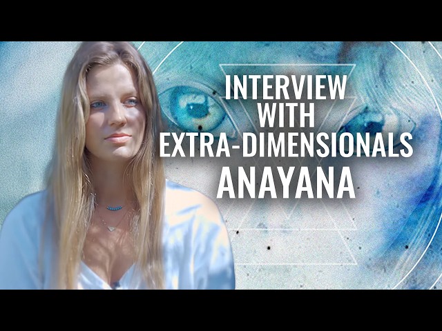 The 11th Dimensional Arcturians - Channeled by Anayana | Interview with Extra-Dimensionals