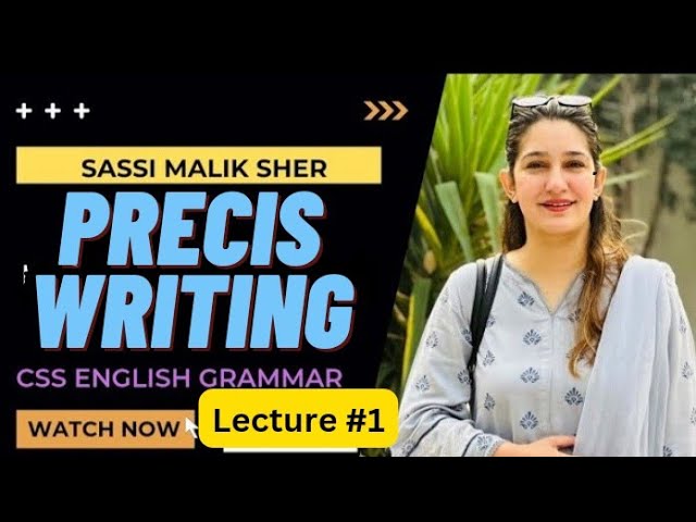 CSS Precis Lecture by Mam Sassi Malik || Lecture #1 || Complete Video Playlist || CSSTROLOGY