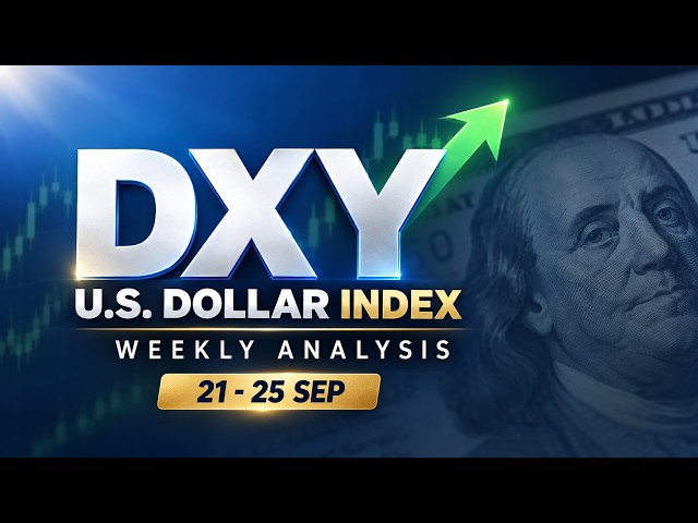 🟩 DXY US Dollar index Weekly Analysis (21 - 25 SEP)