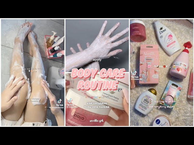Body Care Routine Every Girl Needs! 🎀✧˚ TikTok Compilation