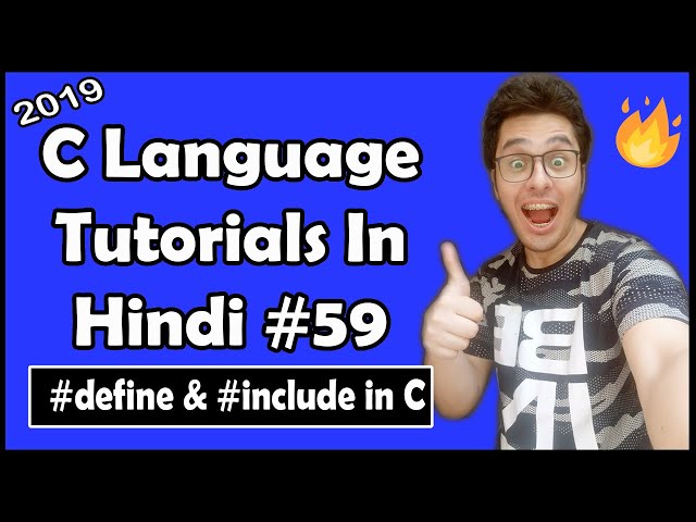 #define and #include Preprocessor Directives: C Tutorial In Hindi #59