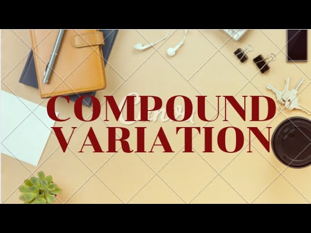 Compound Variation | Maths | Direct Variation | Inverse Variation |Unitary Method| Arrow Method|Root