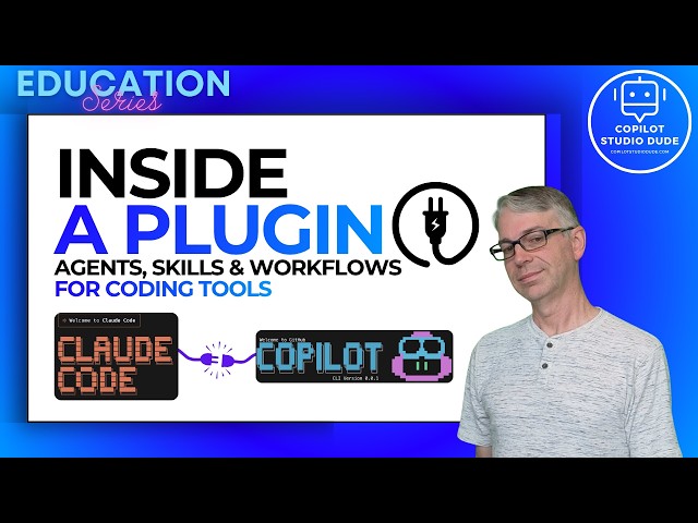 Inside A Plugin - Agents, Skills, & Workflows - GitHub Copilot and Claude