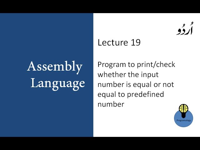 Lecture 19 Program to print the input number is equal or not in assembly language in urdu hindi