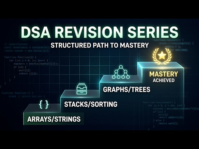 DSA Revision Series Intro | Patterns, Dry Runs, Code