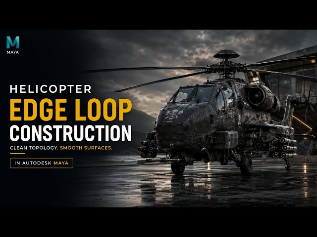 Helicopter Edge Loop Construction in Maya 🚁 | 3D Modeling & Topology