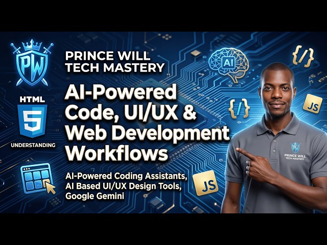 AI-Powered Code, UI/UX & Web Development Workflows | Full Practical Guide