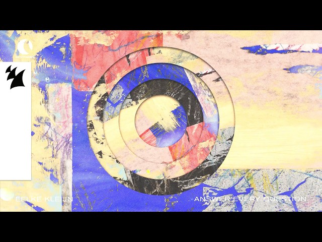 Eelke Kleijn - Answer Every Question (Official Visualizer)
