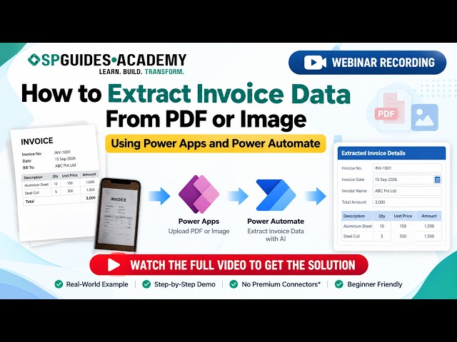 Webinar Recording: How to Extract Invoice Data From PDF or Image Using Power Apps and Power Automate
