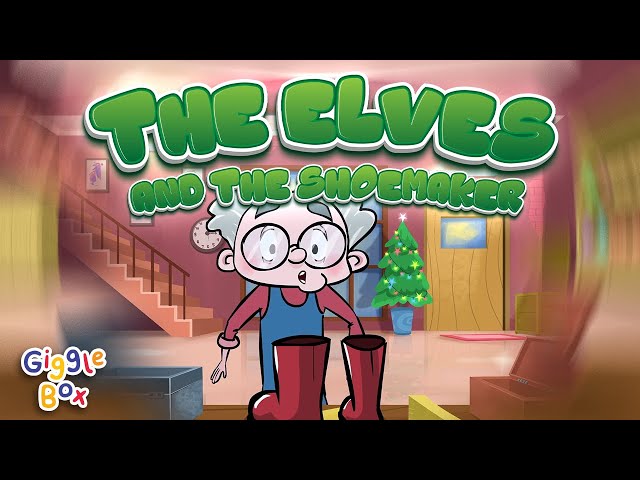 The Elves and The Shoemaker | Fairy Tales | Gigglebox