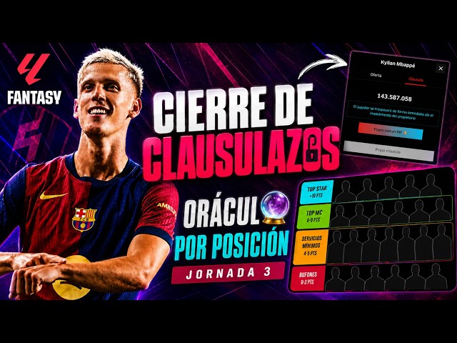 🔐 CIERRE DE CLAUSULAZOS J3 | ORÁCULO POR POSICIÓN (PUNTOS PROYECTADOS) | SORTEO CHAMPIONS 🔐