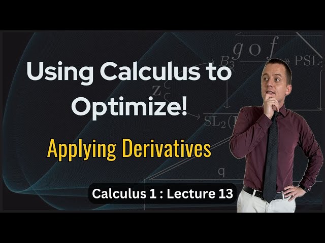 Monotonic Function, Concavity, and Optimization - Lecture 13 (Calculus 1)