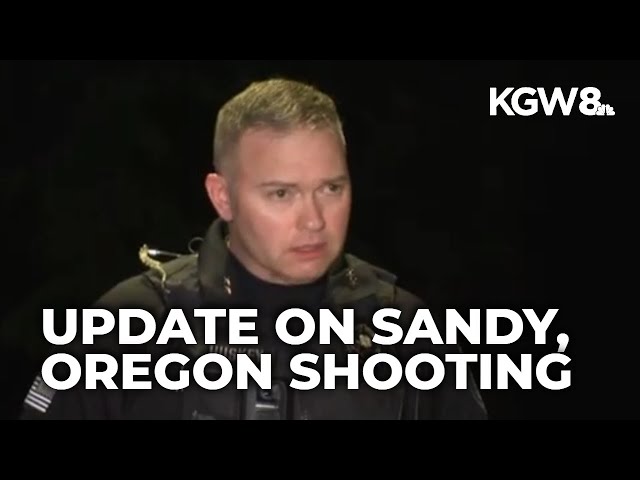 Sandy, Oregon shooting update: Multiple dead, officer shot; suspect arrested