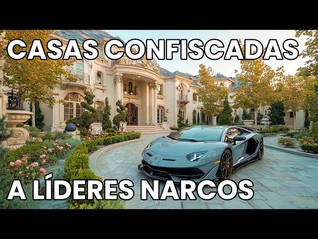 Las 10 Propiedades Más Caras Confiscadas a Jefes de los Cárteles