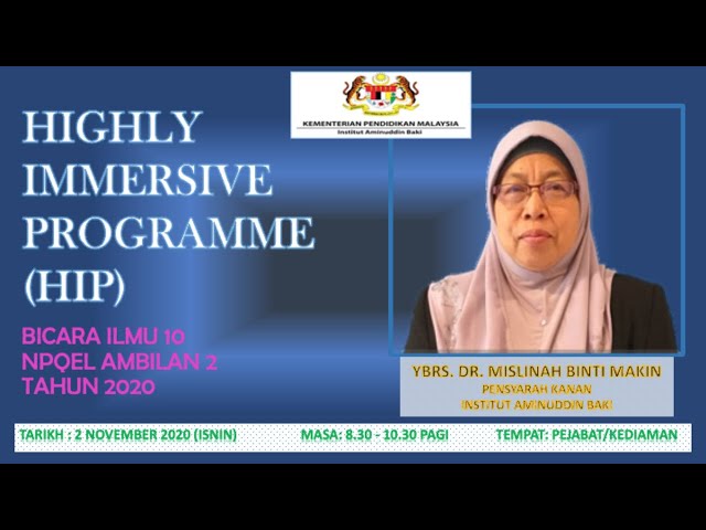HIGHLY IMMERSIVE PROGRAMME (HIP): NPQEL AMBILAN 2/2020