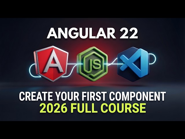Angular 22 Full Course Part 3 | Components, Angular CLI & Component Generation