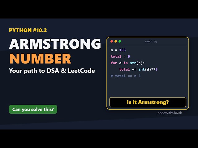 Armstrong Number in Python + Why Small Programs Build Your DSA Brain | PyMaster #10.2